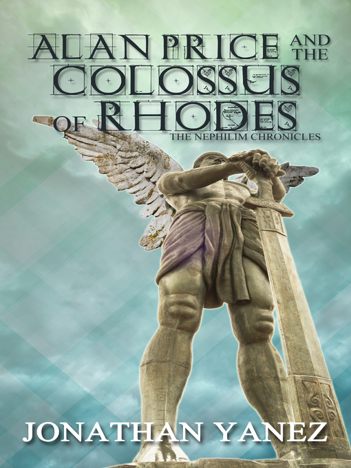 Title details for Alan Price and the Colossus of Rhodes by Jonathan Yanez - Available